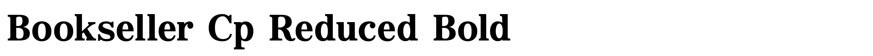 Bookseller Cp Reduced Bold